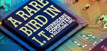 A Rare Bird In I.T. - Hurricane Computer Solutions